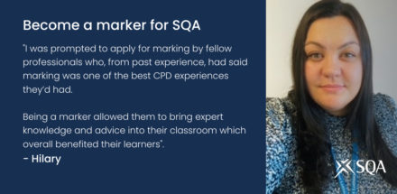 A photo of teacher Hilary smiling with a except quote from her blog on marking for SQA exams.